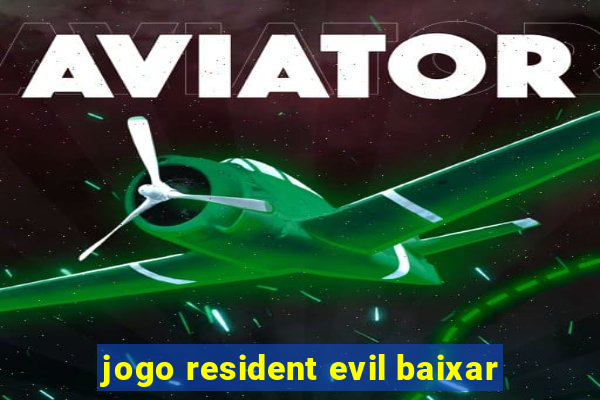 jogo resident evil baixar